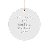 'Officially The World's Coolest Chef' Gifts from Men for Christmas Unique Circle Ornaments for Chef - Image 1